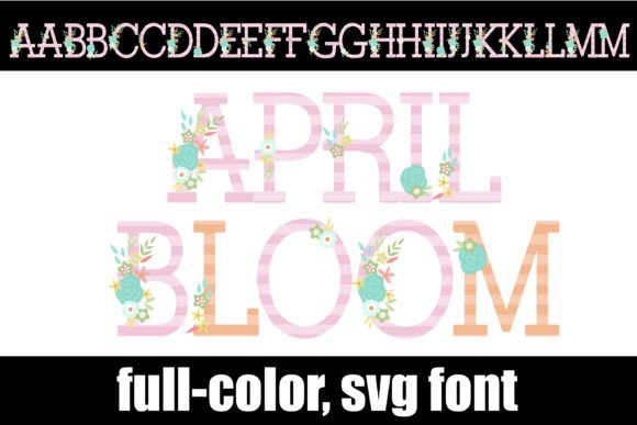 April Bloom: A Fresh Take on the Floral Serif