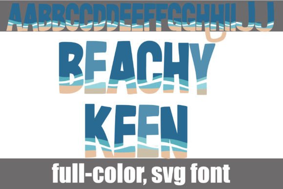 Beachy Keen: The Whimsical Sans Serif for Sun-Soaked Designs