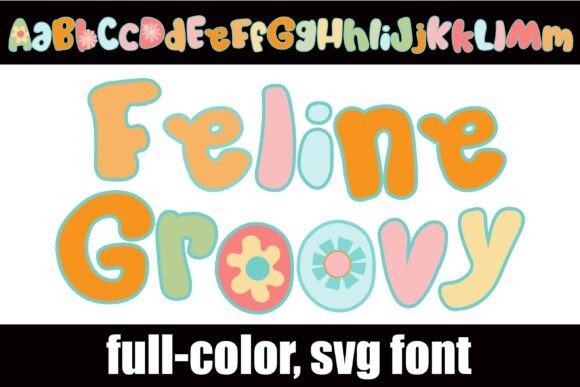 Feline Groovy: Retro Flair Meets Modern Color Typography