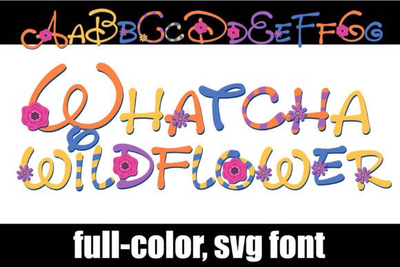Whatcha Wildflower: A Full-Color Font for Vibrant Design