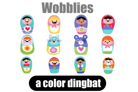 Wobblies: Unlock Instant Charm with Full-Color Matryoshka Dolls